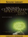 Specimen Days By Michael Cunningham